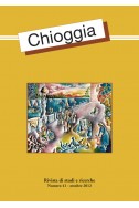 CHIOGGIA RIVISTA DI STUDI E RICERCHE N. 41